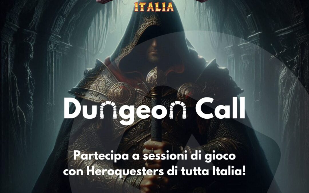 Dungeon Call – Gioca Online a HeroQuest!